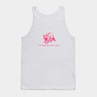 I'm Literally Just A Girl - funny raccoon meme t shirt - y2k Tank Top